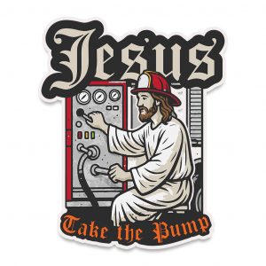 Jesus Take the Pump - Bubble-free stickers